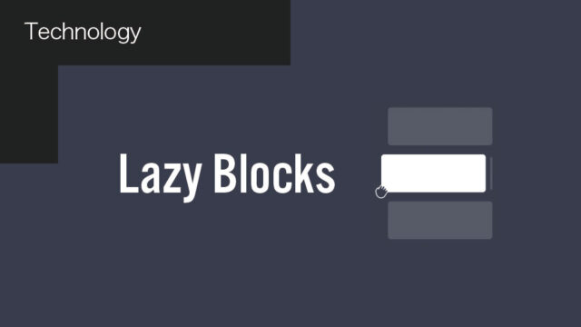 Lazy Blocks – Gutenbergのカスタムブロックが管理画面から作成できるWordPressプラグイン